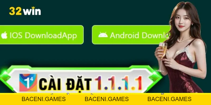 Tải App 32Win Để Nâng Cao Trải Nghiệm Cá Cược Của Bạn - BACENI