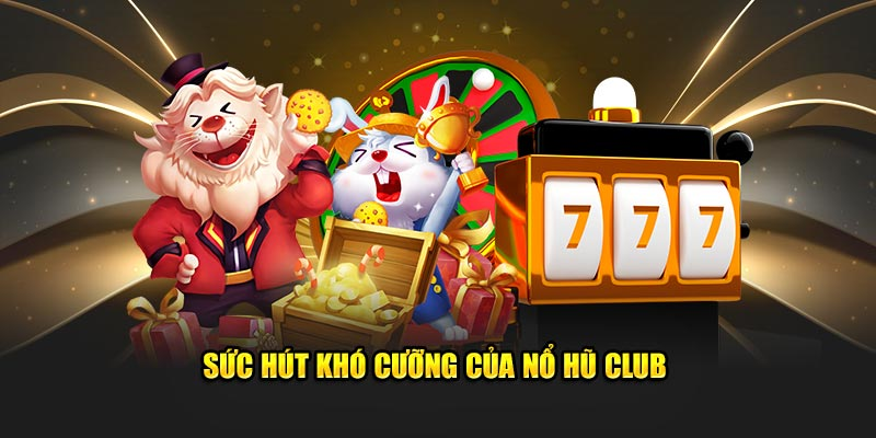 Nổ Hũ Club - Thế Giới Game Giải Trí Số 1 Cho Game Thủ - BACENI