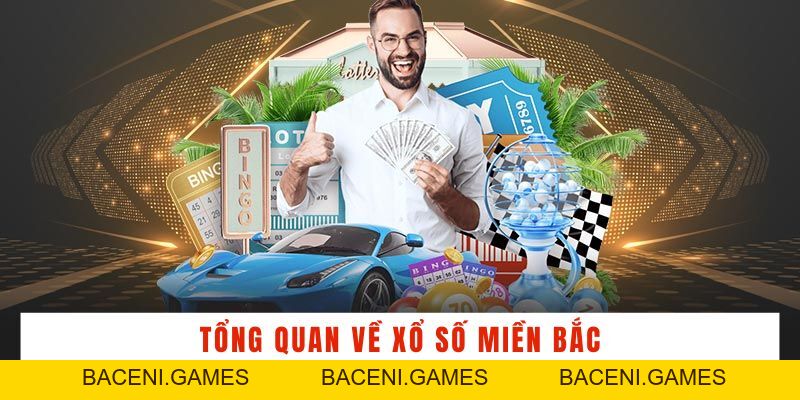 Xổ Số Miền Bắc - Gợi Ý Cách Soi Cầu Hiệu Quả, Dễ Trúng - BACENI