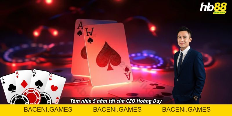 CEO - Hoàng Duy Hùng Kiến Trúc Sư Đứng Sau Đế Chế Cá Cược - BACENI