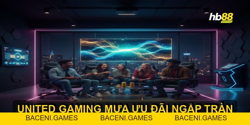 United Gaming - Nền tảng cá cược thể thao trực tuyến - BACENI